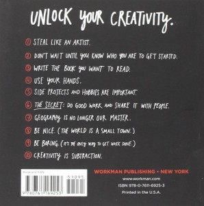 Steal Like an Artist: 10 Things Nobody Told You About Being Creative